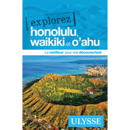 Explorez Honolulu, Waikiki et O'ahu