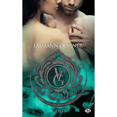 Vampires, Lycans, Gargouilles, T8 : Creed
