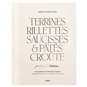 Terrines, rillettes, saucisses & pâtés croûte