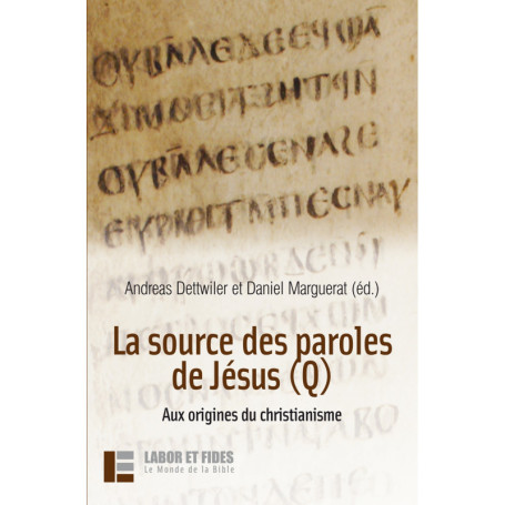 La source des paroles de Jésus (Q)