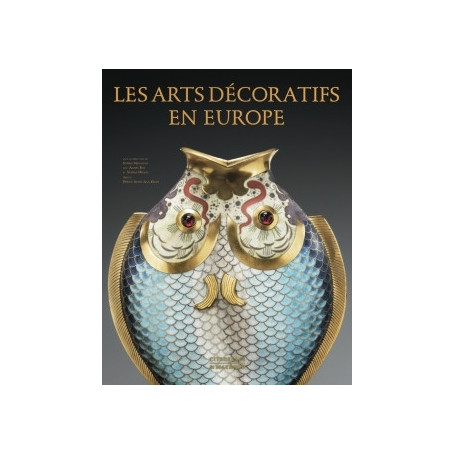 Les arts décoratifs en Europe