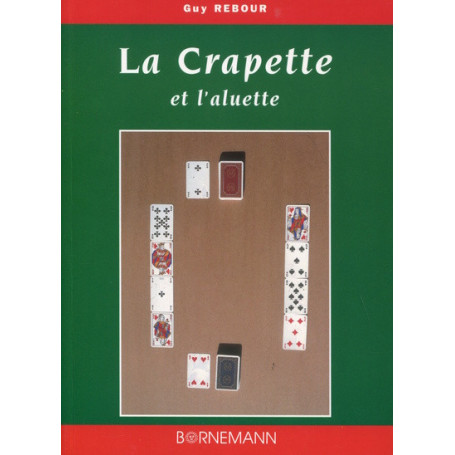 La crapette et l'aluette