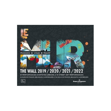 Le MUR / The WALL (2019-2022)