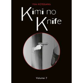 Kimi no Knife T07 (Nouvelle édition)