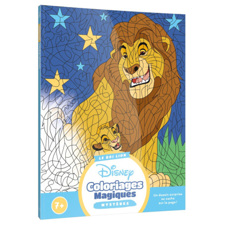 LE ROI LION - Coloriages Magiques - Mystères (7+) - Disney