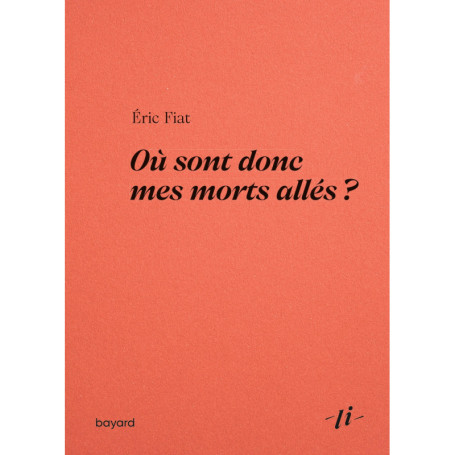 Où sont donc mes morts allés ?
