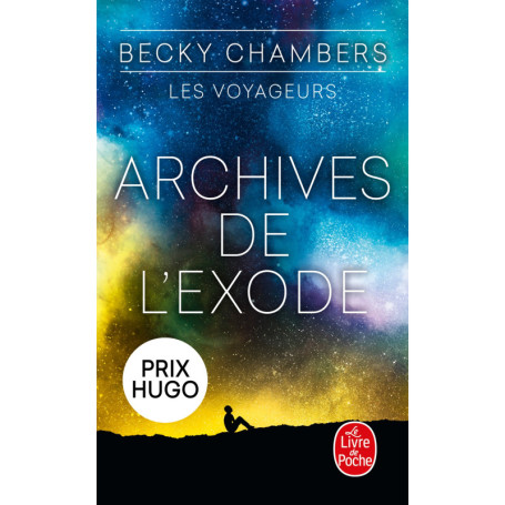 Archives de l'Exode (Les Voyageurs, Tome 3)
