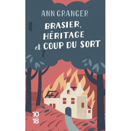 Brasier, héritage et coup du sort - Tome 03