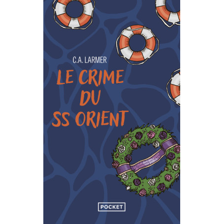 Le Club des amateurs de romans policiers - Tome 2 : Le Crime du SS Orient