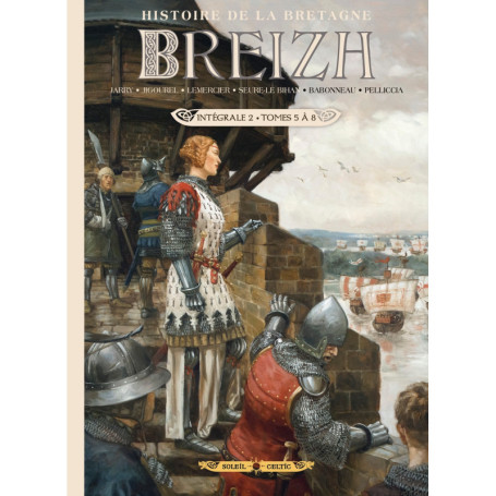 Breizh - Histoire de la Bretagne - Intégrale T05 à T08