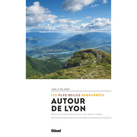 Autour de Lyon, les plus belles randonnées