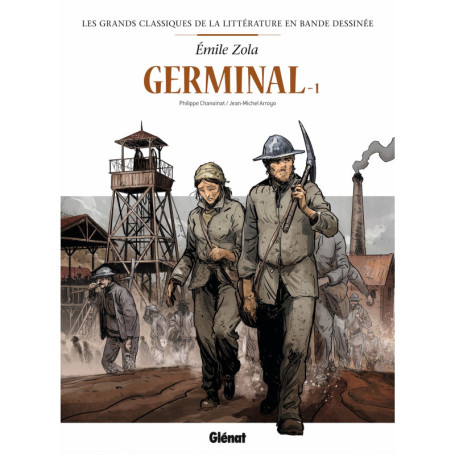 Germinal en BD - Tome 01
