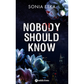 Nobody Should Know