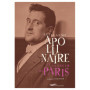 Guillaume Apollinaire, le flâneur de Paris