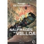 LES NAUFRAGES DE VELLOA