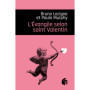 L'Evangile selon saint Valentin
