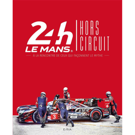 24h du Mans Hors circuit