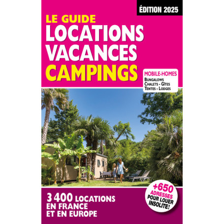 Le guide Location vacances camping 2025