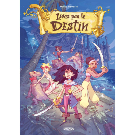 Liées par le destin - histoire complète