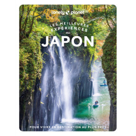Les meilleures Expériences au Japon 2ed