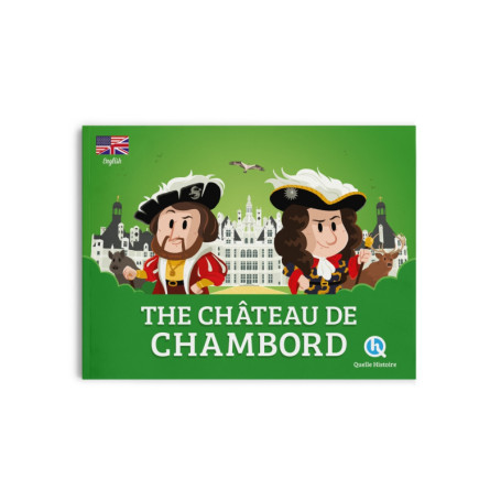 The château de Chambord (version anglaise)