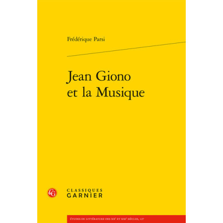 Jean Giono et la Musique