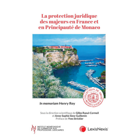 La protection juridique des majeurs en France et en Principauté de Monaco
