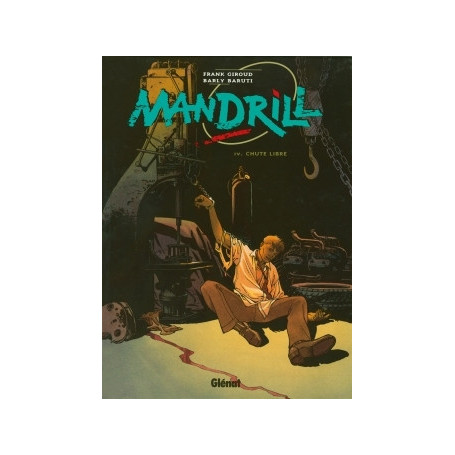 Mandrill - Tome 04
