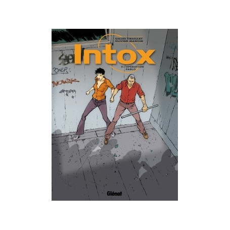 Intox - Tome 02