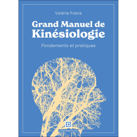 Grand Manuel de kinésiologie