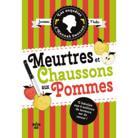 Les Enquêtes d'Hannah Swensen - Tome 12 : Meurtres et chaussons aux pommes