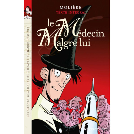 Le Médecin malgré lui