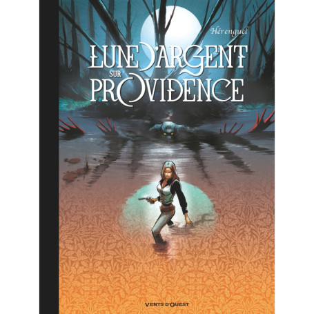 Lune d'argent sur Providence - Intégrale