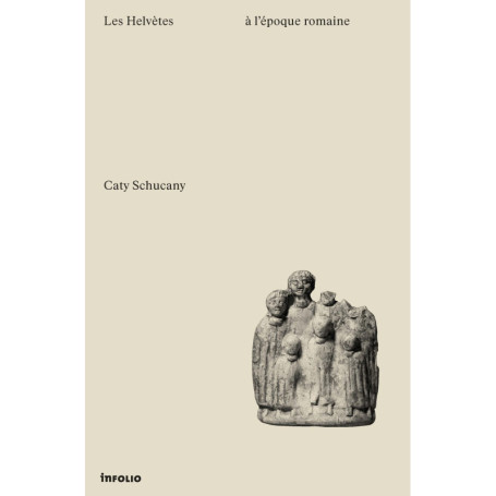 Les Helvètes à l'époque romaine