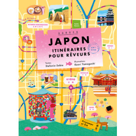 Japon - Itinéraires pour rêveurs