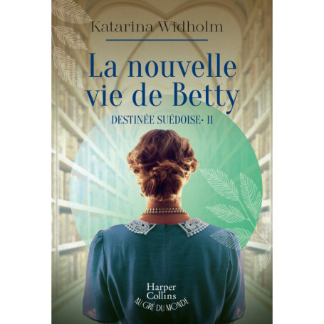 La nouvelle vie de Betty