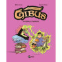 Gibus, Tome 02