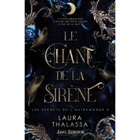 Le chant de la sirène (+L'ascencion du roi)