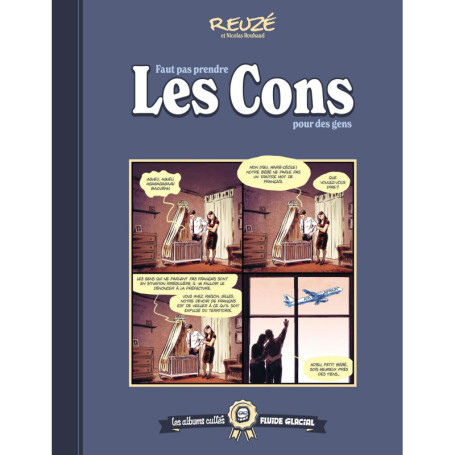 Les albums cultes Fluide Glacial - tome 09 : Faut pas prendre les Cons pour des gens