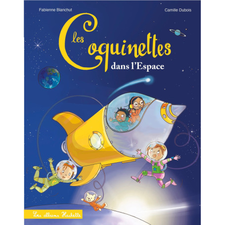 Les Coquinettes dans l'espace