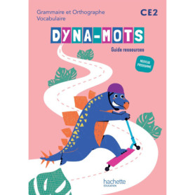 Dyna-mots Français CE2 - Guide ressources - Ed. 2025