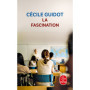 La Fascination