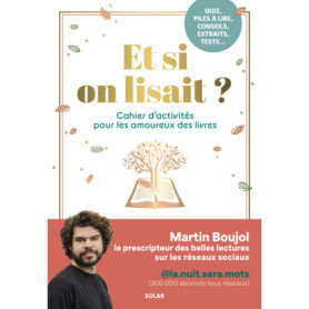 Et si on lisait ? Cahier d'activités pour les amoureux des livres