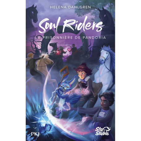 Soul Riders, cycle II - tome 2 La prisonnière de Pandoria