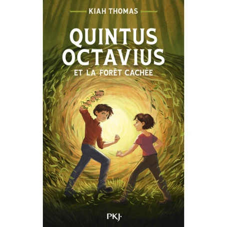 Quintus Octavius - Tome 2 : Quintus Octavius et la forêt cachée