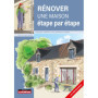 Rénover une maison, étape par étape