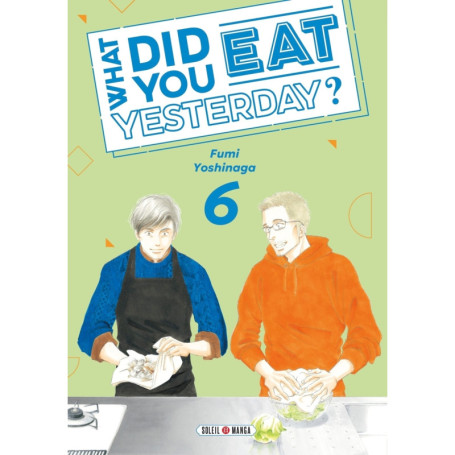 What did you eat Yesterday ? T06