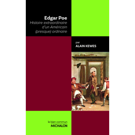 Edgar Poe - Histoire extraordinaire d'un Américain (presque) ordinaire