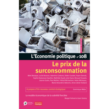 L'Economie politique - N° 108 Le prix de la surconsommation