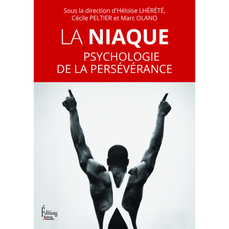 La Niaque - Psychologie de la persévérance
